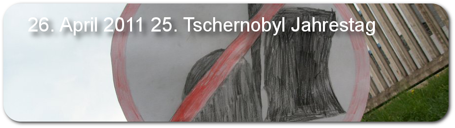 Mahnwache Gundremmingen, Tschernobyl